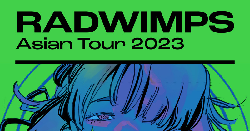 RADWIMPS ประกาศเอเชียทัวร์ 2023 แล้ว!!! Bangkok ARE YOU READY?