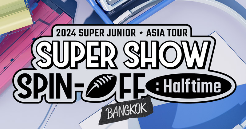 เอลฟ์ไทยเตรียมใจฟู “ไอมี่ไทยแลนด์” พาสุดยอดบอยแบนด์ SUPER JUNIOR กลับมาเสิร์ฟความสุข ในงาน 2024 SUPER JUNIOR in BANGKOK