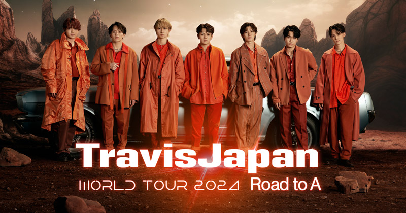 Travis Japan กับทัวร์รอบโลกครั้งแรกของพวกเขา เยือน 6 เมืองใหญ่ ใน “Travis Japan World Tour 2024 Road to A” 