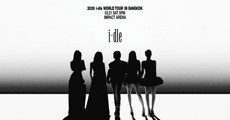 NEVERLAND ไทยพร้อมยัง? i-dle กลับมาพร้อมเวิลด์ทัวร์ [Syncopation] ปักหมุดกรุงเทพฯ! 21 มีนาคม 2569 ณ อิมแพ็ค อารีน่าฯ